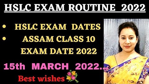 hslc exam routine 2022 || hslc exam 2022 || assam metric routine 2022 || @SCHOOLONLINERSPOOJA