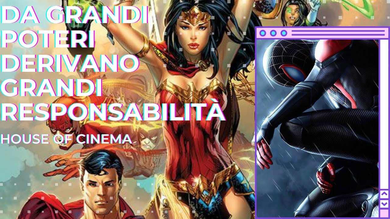 Da Grandi Poteri Derivano Grandi Responsabilità Origine