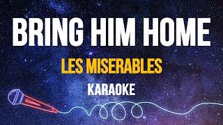 Les Miserables - Bring Him Home (Karaoke)