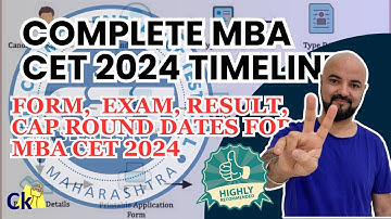 Complete MBA CET 2024 Timeline Dates | Form, Exam, Result, CAP Rounds dates for MBA CET 2024