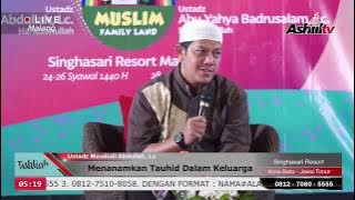 Menanamkan Tauhid Dalam Keluarga II -  Ustadz Maududi Abdullah, Lc