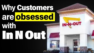 Why inNOut Has the Most Loyal Customers