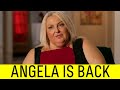 Angela Is Returning to 90 Day Fiance.