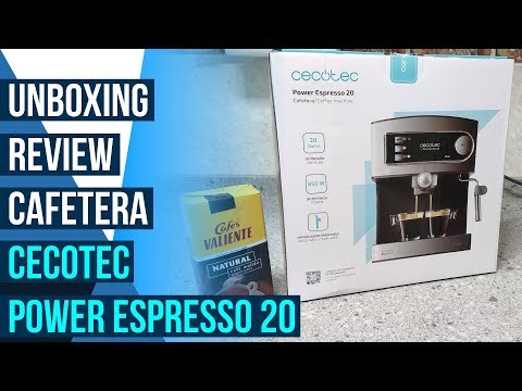 UNBOXING REVIEW CAFETERA CECOTEC POWER ESPRESSO 20 