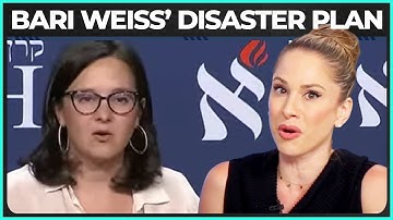 Bari Weiss Is CLUELESS