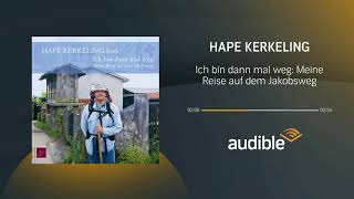 Ich bin dann mal weg: Meine Reise auf dem Jakobsweg - Hörbuch - Audible