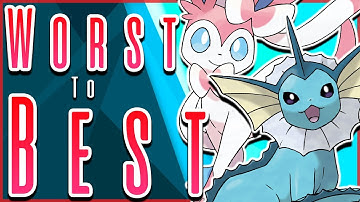 Ranking EVERY Eeveelution From Worst to Best