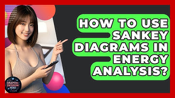 How To Use Sankey Diagrams In Energy Analysis? - Graphic Design Nerd