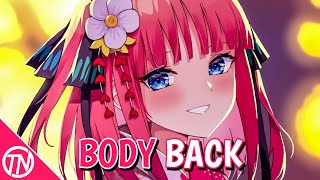 Nightcore - Body Back (Lyrics)