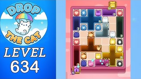 Drop The Cat Level 634 Walkthrough