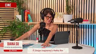 AGENDA CINE: Hablamos sobre Amigos Imaginarios y Monkey Man con Diana Su | Vamos Tranqui