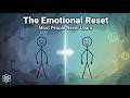 The Emotional Reset Most People Never Learn