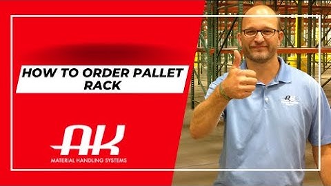 How to Order Pallet Rack - Warehouse Design