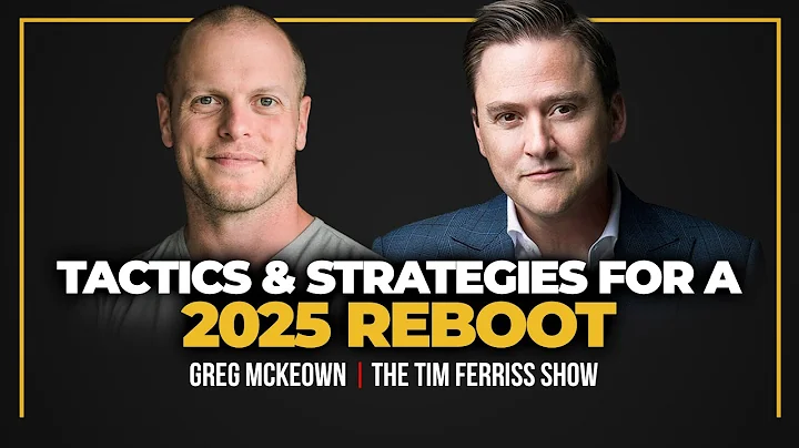 Tactics and Strategies for a 2025 Reboot — Essentialism and Greg McKeown thumbnail