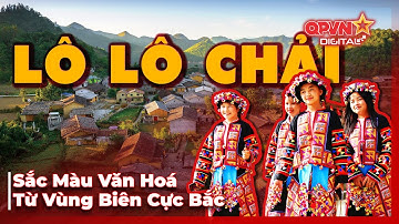Sắc Màu Văn Hoá Từ Vùng Biên Cực Bắc | Trang Phục Người Lô Lô Chải – Bản Sắc Giữa Núi Rừng