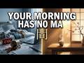 Your Morning Rushed? It's Missing This Japanese Concept #seniorhealth