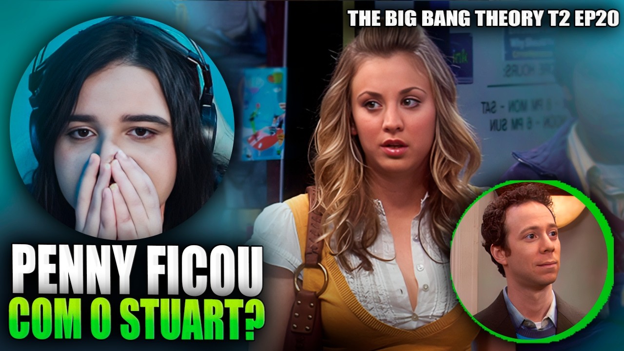 THE BIG BANG THEORY / 2 TEMPORADA - EPISÓDIO 20 | SEIRINLU REACT - YouTube