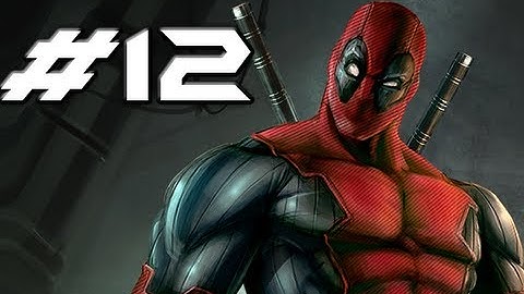 DEADPOOL The Videogame - Gameplay Walkthrough Part 12 - Schmozing (HD Let