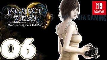 Project Zero 4 / FATAL FRAME 4 | [Switch] Gameplay Walkthrough Part 6 Phase VII | No Commentary