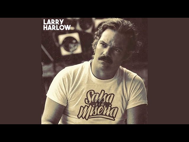 Larry Harlow Latin Legend - El Jamaiquino