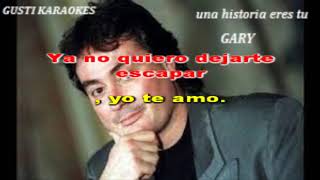 Video thumbnail of "Gary-una historia eres tu"