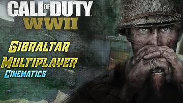 Call of Duty: WWII Gibraltar Multiplayer Map Cinematics