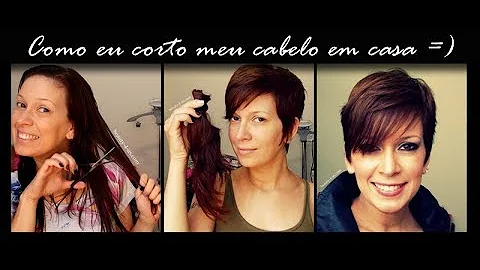Como Cortar cabelo em casa para ficar curto?