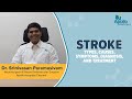 Apollo Hospitals | FAQs on Stroke | Dr. Srinivasan Paramasivam