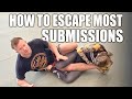 How to Escape Most Submissions | Jiu-Jitsu Principles