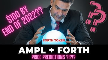 Ampleforth Governance Token ( Forth ) 1 year Price Predictions! Join the convo! #forth #ampl #crypto