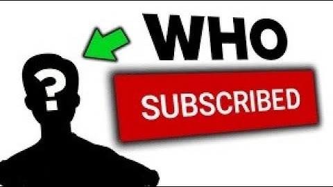 how to check who has subscribed to your youtube channel new method for pc or mobile