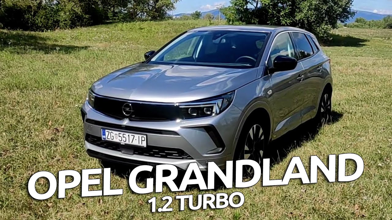 Opel Grandland 1.2 Turbo - Youtube