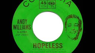 Watch Andy Williams Hopeless video