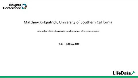 LifeData Insights Conference 2020: Matthew Kirkpat...