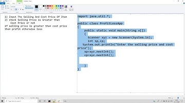 Solution WAP To Input The Selling Price And Cost Price Of Item Check Wheather Seller Made Profit Or