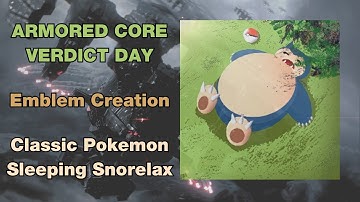 Armored Core: Verdict Day emblem creation - Snorelax pokemon