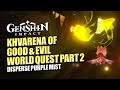 Khvarena Of Good And Evil Part 2 World Quest Guide | Disperse Purple Mist &amp; Mihir | Genshin 3.6