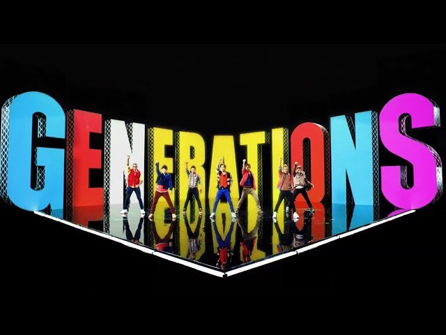 GENERATIONS from EXILE TRIBE - Brave It Out