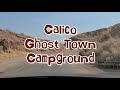 Calico Ghost Town Campground | Drive Through