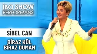 Biraz Kül Biraz Duman Sibel Can İbo Show