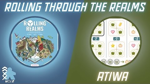 Rolling Through The Realms - Atiwa