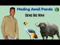 Panda Mading Aweil By Deng Big Man New Song South Sudan Music 2025 Panda Mading Aweil By Deng Big Man New Song South Sudan Music 2025
