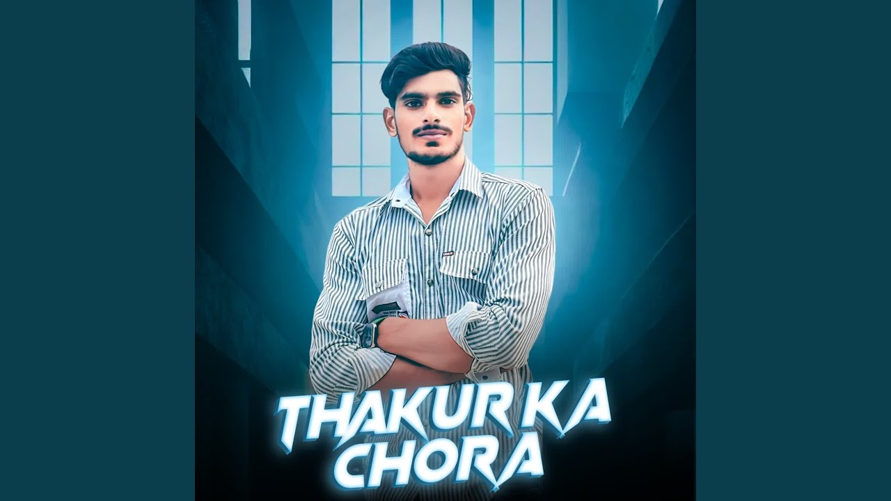 Thakur Ka Chora