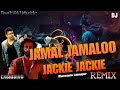 Jackie jackie vs jamal jamalo  hard remix jackie movie  animal dj mix  mashup