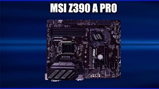 Материнская плата MSI Z390-A PRO