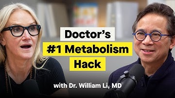 Do THIS to Boost Your Metabolism, Lose Fat, & Feel Better Now With Dr. William Li