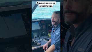 Aquacat captain giving us a presentation of the vessel.