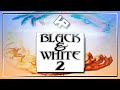 Black and White 2 + Battle of the Gods. Мечта атеиста | Игрореликт
