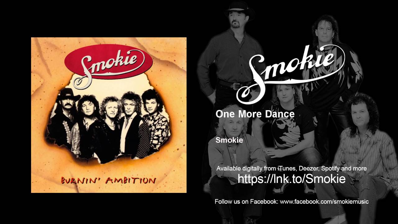 Smokie - One More Dance