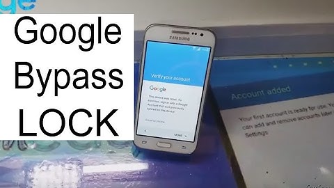 Samsung Galaxy Core Prime G361 Bypass Google Account Lock